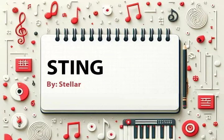 Lirik lagu: Sting oleh Stellar :: Cari Lirik Lagu di WowKeren.com ?
