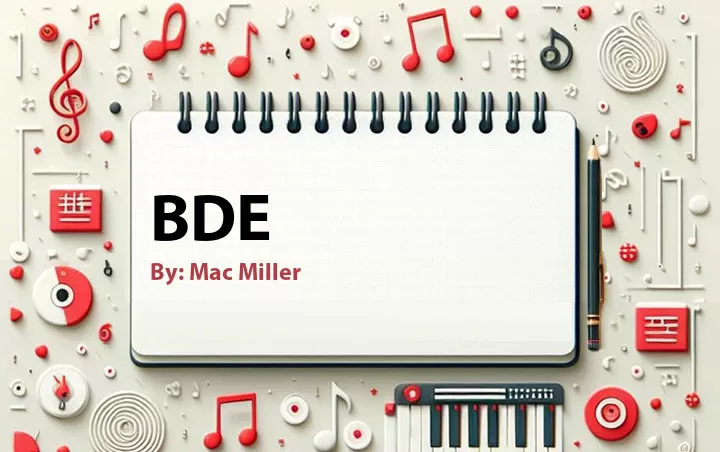 Lirik lagu: BDE oleh Mac Miller :: Cari Lirik Lagu di WowKeren.com ?