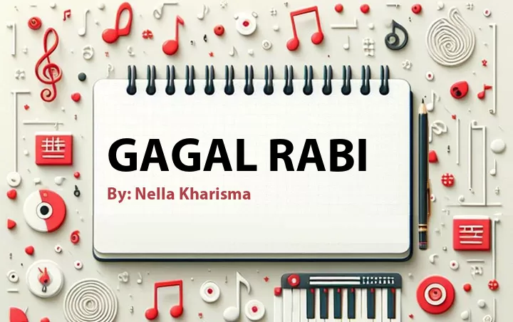 Lirik lagu: Gagal Rabi oleh Nella Kharisma :: Cari Lirik Lagu di WowKeren.com ?