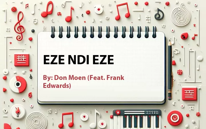 Lirik lagu: Eze Ndi Eze oleh Don Moen :: Cari Lirik Lagu di WowKeren.com ?