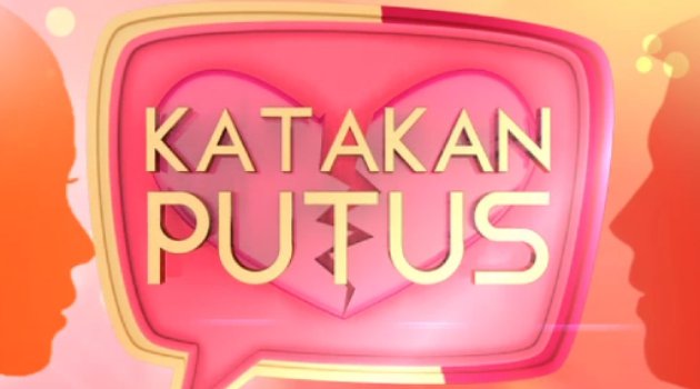 Hasil gambar untuk katakan putus