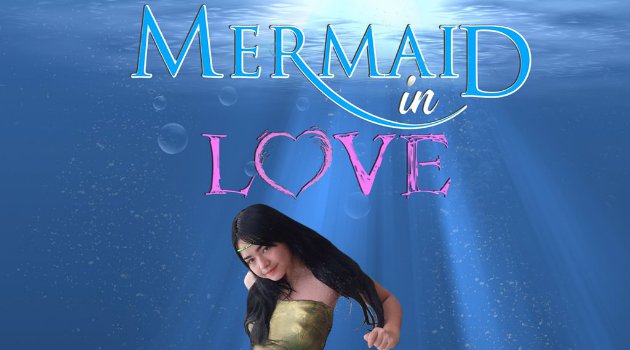 'Mermaid In Love', Kisah Putri Duyung Paling Gaul Siap 