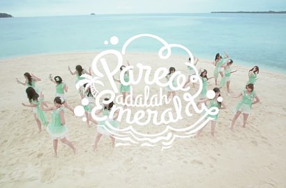 JKT48 Seru-Seruan di Pantai untuk MV 'Pareo adalah Emerald'