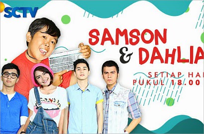 'D'Academy' Tak Tayang, 'Samson dan Dahlia' Puncaki Rating