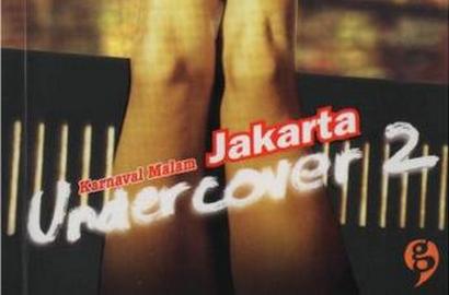 Ramai Prostitusi Artis, Buku 'Jakarta Undercover' Kembali Laris Manis