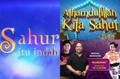 'Ngabuburit', 'Sahur Itu Indah' dan 'Alhamdulillah Kita Sahur' Ditegur KPI