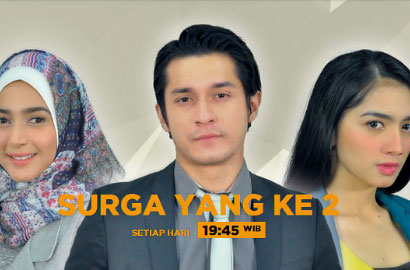 Kisah Makin Seru, Fans Tak Keberatan 'Surga yang Kedua' Pindah Jam Tayang