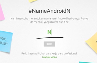 Belum Temukan Nama Andorid N, Google Gelar 'Sayembara'