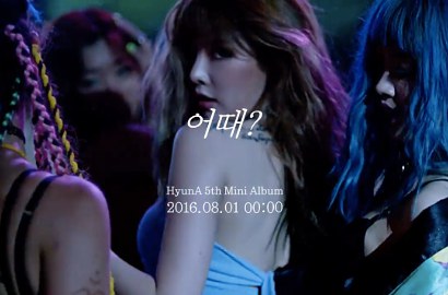 Seksi, HyunA Super Hot di Teaser Pertama MV 'How's this?'
