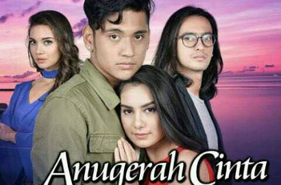 Jangan Sampai Ketinggalan, Ini Jadwal Tayang 'Anugerah Cinta' RCTI?