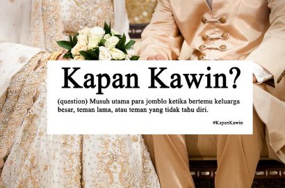 Jomblo Nggak Usah Minder Kalau Ditanya 'Kapan Nikah' Pas Lebaran, Tangkis Pakai 8 Jawaban Cerdas Ini