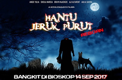 'Hantu Jeruk Purut Reborn' Dijamin Lebih Seram dari Film Sebelumnya