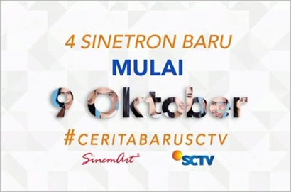 Tayang Serempak 9 Oktober, Ini Empat Judul Sinetron Baru SCTV
