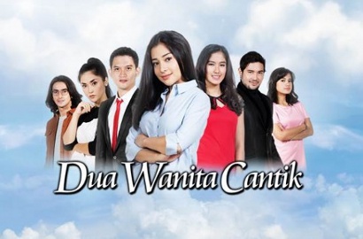 Dipastikan Tamat, Ini Jadwal 'Dua Wanita Cantik' Syuting Terakhir