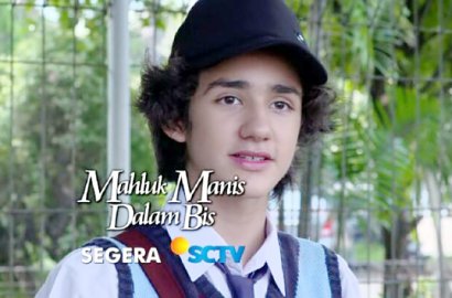 SCTV Bakal Hadirkan Sinetron Baru 'Mahluk Manis dalam Bis', Terinspirasi 'Lupus'?