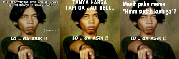 Kumpulan Meme 'LoGaAsik'