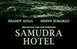 Film 'Samudra Hotel' Ganti Judul '308'