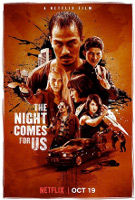 The Night Comes for Us (2018) Profile Photo