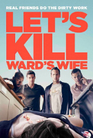 Let's Kill Ward's Wife (2015) Profile Photo