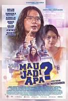 Mau Jadi Apa? (2017) Profile Photo