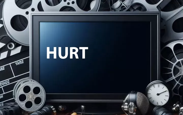 Hurt