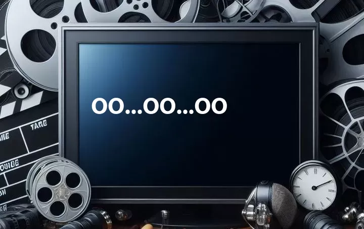 Oo...oo...oo