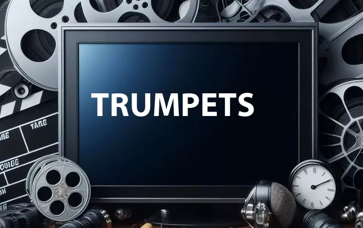 Trumpets