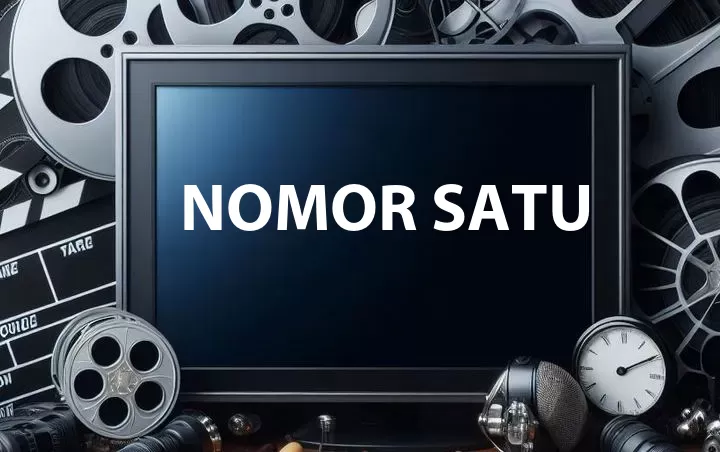Nomor Satu
