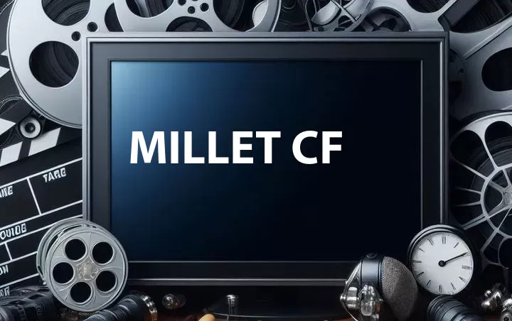 Millet CF