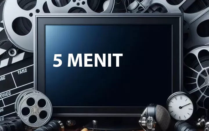 5 Menit