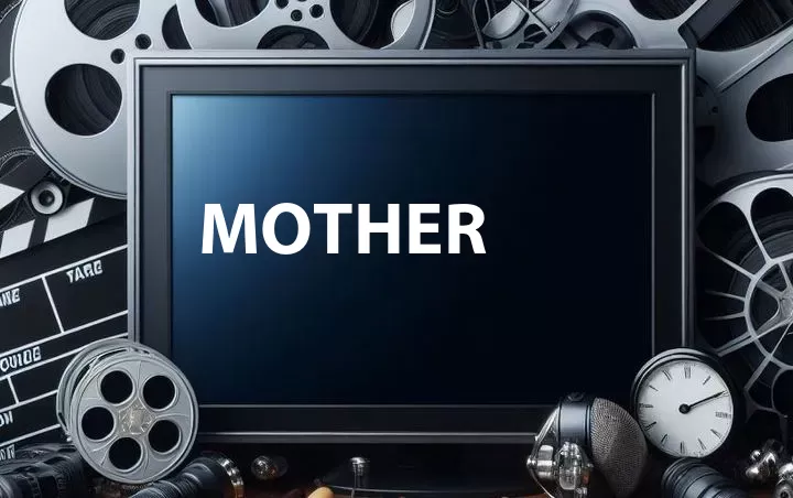 Mother