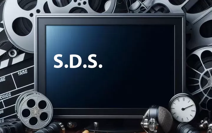 S.D.S.