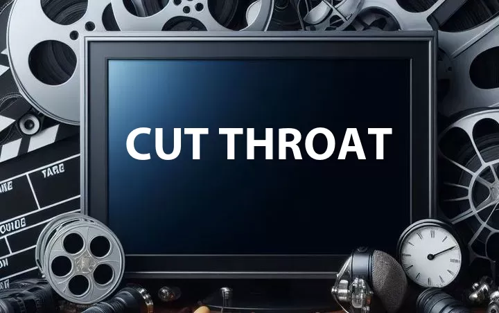 Cut Throat