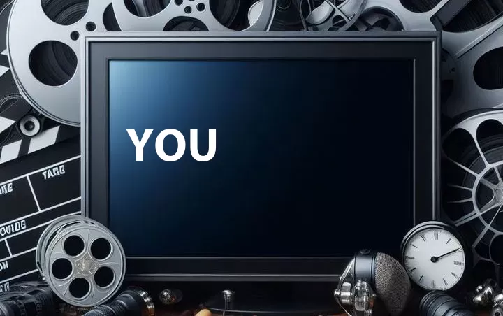 You