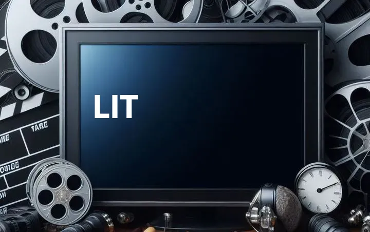 Lit